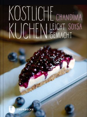 cover image of Köstliche Kuchen leicht gemacht